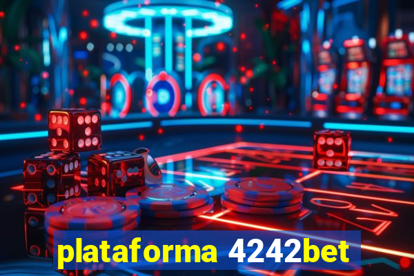 plataforma 4242bet